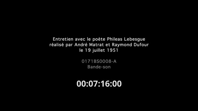 Entretien avec Phileas Lebesgue réalisé par André Matrat